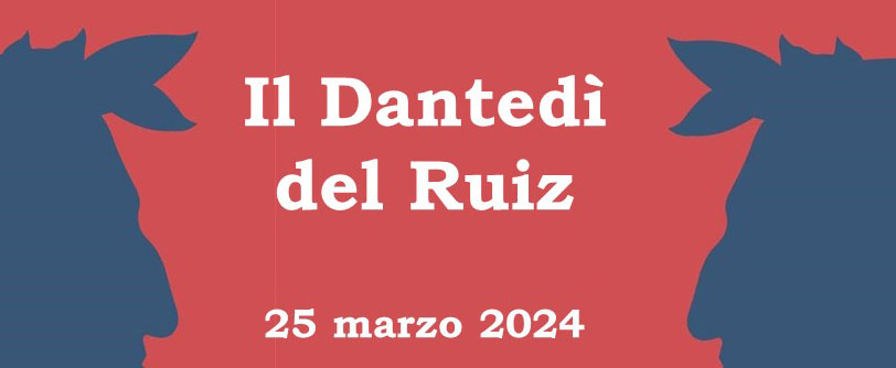 Il Dantedi' del Ruiz.